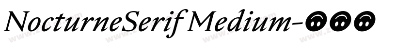 NocturneSerif Medium字体转换